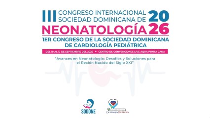 III Congreso Internacional Sociedad Dominicana de Neonatologia 2026 |1er Congreso de la Sociedad Dominicana de Cardiologia Pediatrica